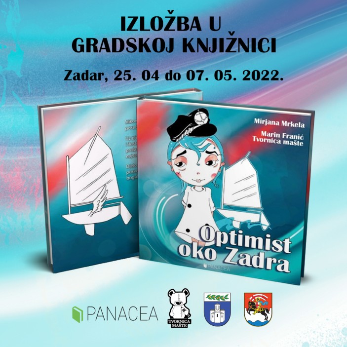 Optimist oko Zadra I Izložba